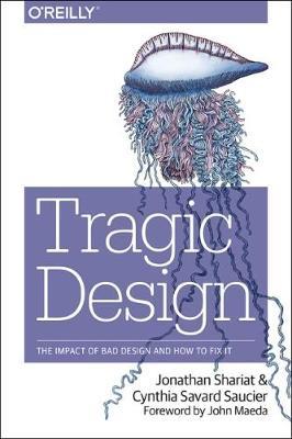 Tragic Design - Jonathan Shariat,Cynthia Savard Saucier - cover