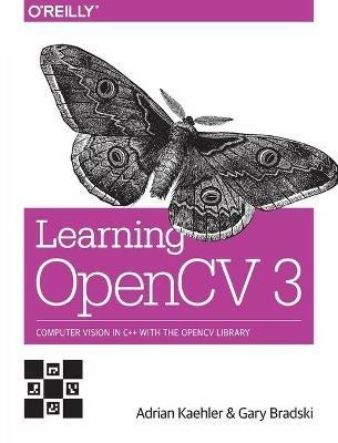 Learning OpenCV 3 - Adrian Kaehler,Gary Bradski - cover