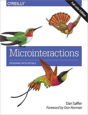 Microinteractions: Full Color Edition - Dan Saffer - cover
