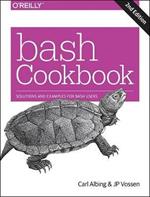 bash Cookbook 2e: Solutions and Examples for bash Users