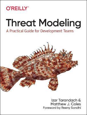 Threat Modeling: A Practical Guide for Development Teams - Izar Tarandach,Matthew J. Coles - cover