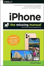 iPhone: The Missing Manual: The Book That Should Have Been in the Box