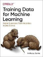 Training Data for Machine Learning - Anthony Sarkis - cover