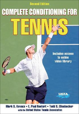 Complete Conditioning for Tennis - Mark Kovacs,E. Paul Roetert,Todd S. Ellenbecker - cover