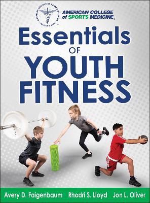 Essentials of Youth Fitness - Avery Faigenbaum,Lloyd,Oliver - cover