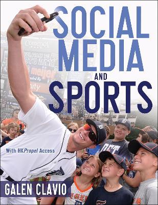 Social Media and Sports - Galen Clavio - cover