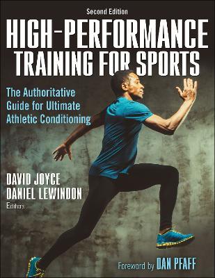High-Performance Training for Sports - David Joyce,Daniel Lewindon - cover