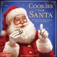 Cookies for Santa: The Story of How Santa's Favorite Cookie Saved Christmas - America’s Test Kitchen Kids - cover