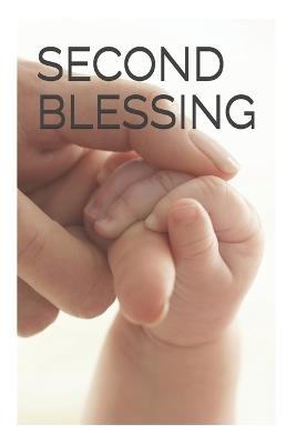 Second Blessing - John Northcutt Young - cover