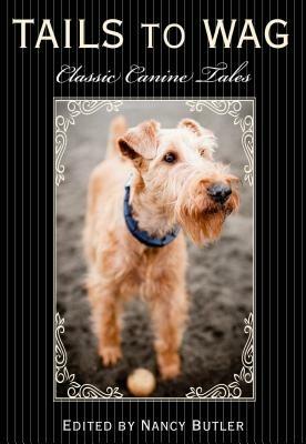 Tails to Wag: Classic Canine Stories - cover