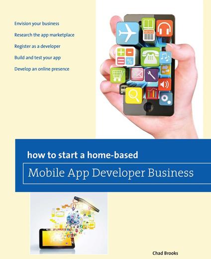 How to Start a Home-based Mobile App Developer Business