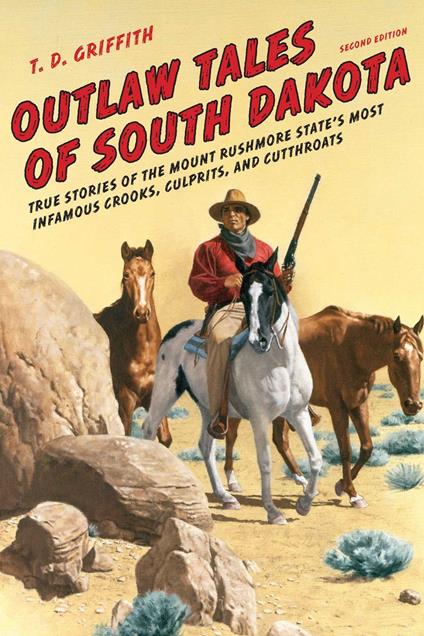 Outlaw Tales of South Dakota