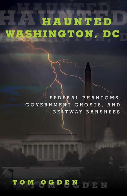 Haunted Washington, DC