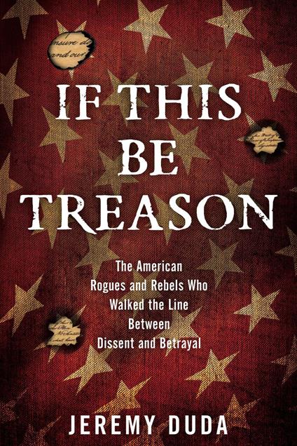If This Be Treason