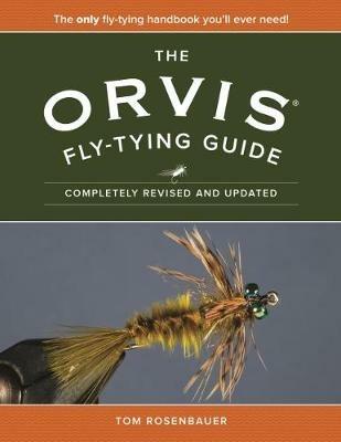 The Orvis Fly-Tying Guide - Tom Rosenbauer - cover