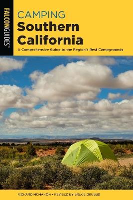 Camping Southern California: A Comprehensive Guide to the Region's Best Campgrounds - Richard McMahon - cover