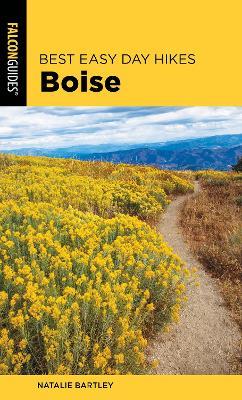 Best Easy Day Hikes Boise - Natalie Bartley - cover