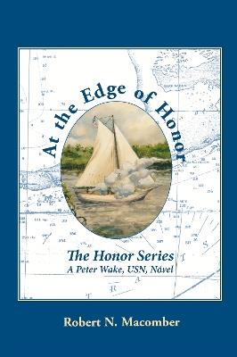 At the Edge of Honor - Robert N. Macomber - cover