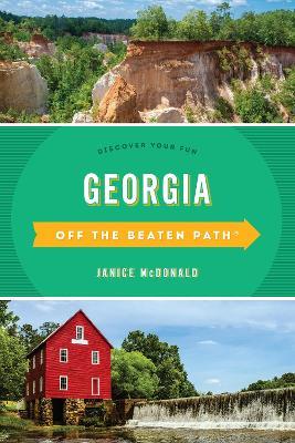 Georgia Off the Beaten Path (R): Discover Your Fun - Janice McDonald - cover