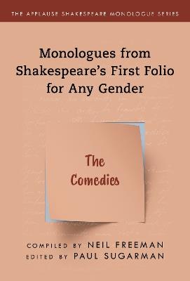 Comedies,The: Monologues from Shakespeare’s First Folio for Any Gender - cover