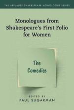 Monologues from Shakespeare's First Folio for Women: The Comedies