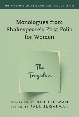 Tragedies,The: Monologues from Shakespeare’s First Folio for Women - cover