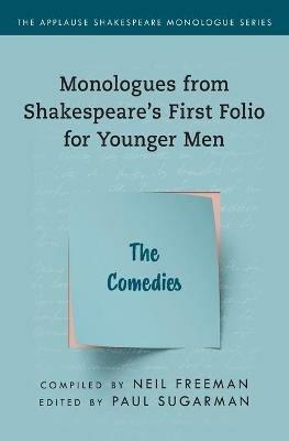 Comedies,The: Monologues from Shakespeare’s First Folio for Younger Men - cover