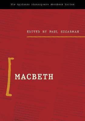 Macbeth: Applause Shakespeare Workbook - cover