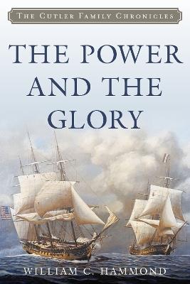 The Power and the Glory - William C. Hammond - cover