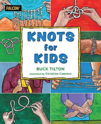 Knots for Kids - Buck Tilton - cover