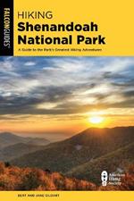 Hiking Shenandoah National Park: A Guide to the Park's Greatest Hiking Adventures