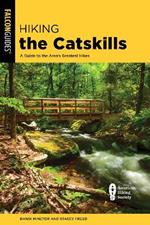 Hiking the Catskills: A Guide to the Area's Greatest Hikes