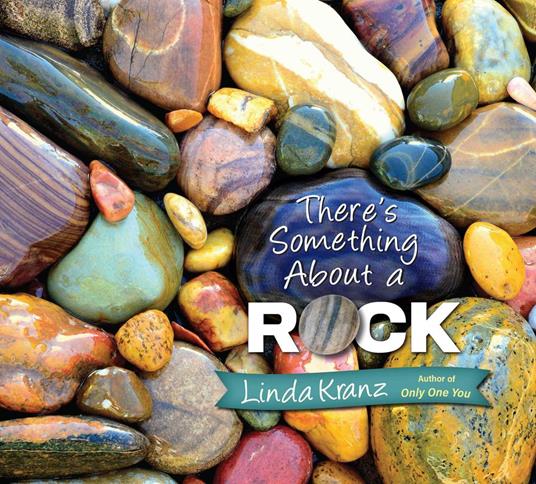 There's Something about a Rock - Linda Kranz - ebook