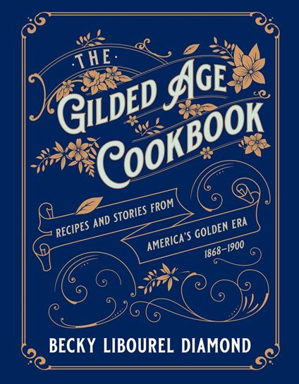 Gilded Age Cookbook