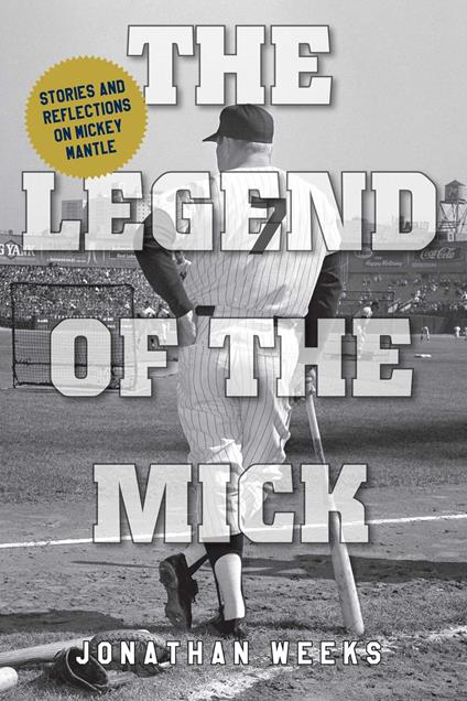 The Legend of The Mick