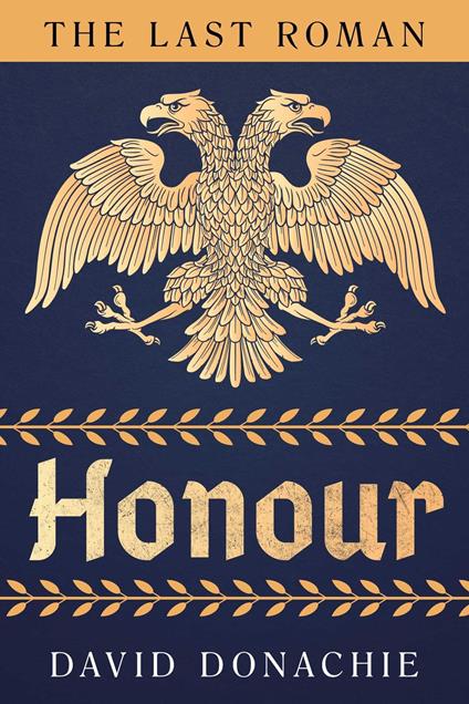The Last Roman: Honour