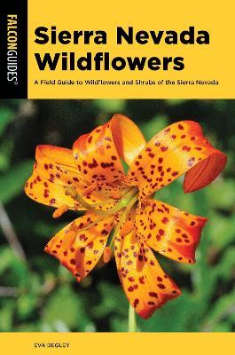 Sierra Nevada Wildflowers - Eva Begley - cover