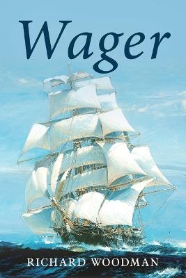 Wager - Richard Woodman - cover