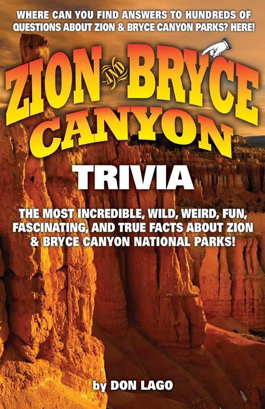 Zion & Bryce Canyon Trivia