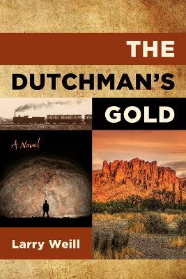 The Dutchman's Gold - Larry Weill - cover