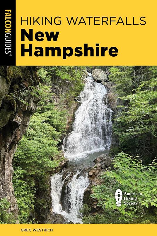 Hiking Waterfalls New Hampshire