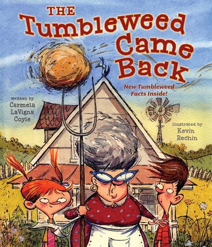 The Tumbleweed Came Back - Carmela LaVigna Coyle,Kevin Rechin - ebook