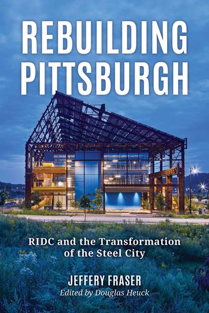 Rebuilding Pittsburgh