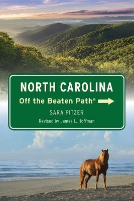 North Carolina Off the Beaten Path(R) - James L Hoffman - cover