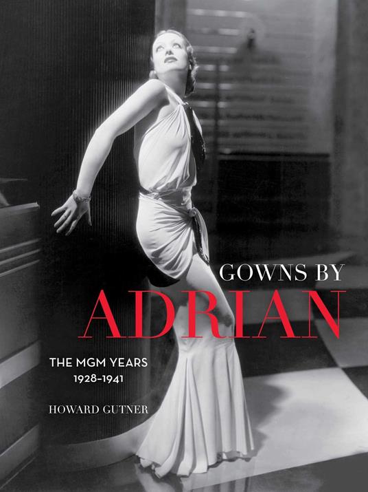 Gowns by Adrian