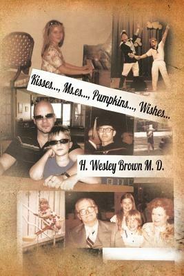 Kisses..., MS.Es..., Pumpkins..., Wishes... - H D - cover