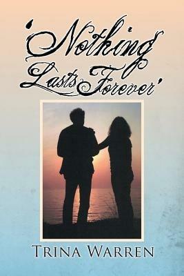 'Nothing Lasts Forever' - Trina Warren - cover