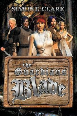 The Guardians Blade - Simone Clark - cover
