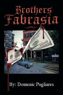 Brothers Fabrasia - Domenic Pugliares - cover