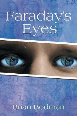 Faraday's Eyes - Brian Bodman - cover